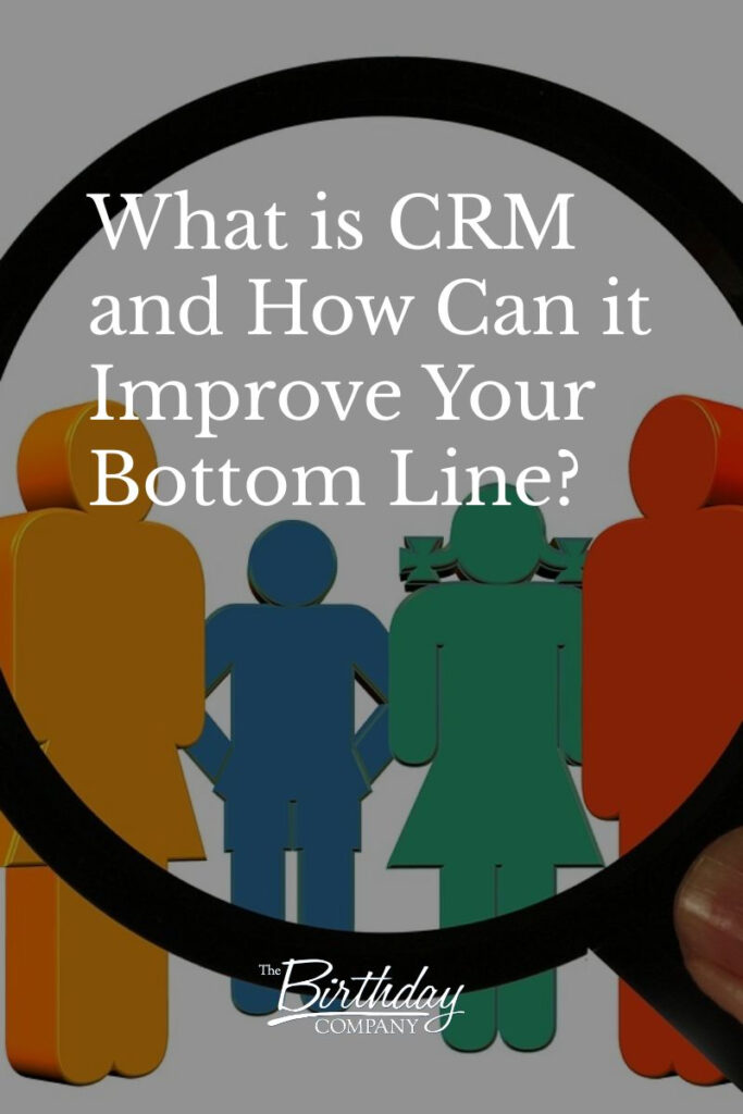 What is CRM and How Can it Improve Your Bottom Line?